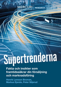 Supertrenderna (e-bok) av Henrik Larsson Broman
