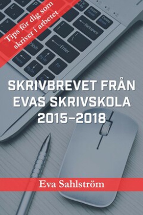 Skrivbrevet från Evas skrivskola 2015–2018 (e-b