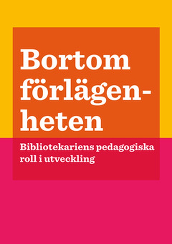 Bortom förlägenheten