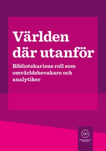 Världen där utanför (e-bok) av Marja Haapalaine