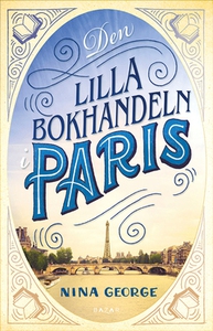 Den lilla bokhandeln i Paris (e-bok) av Nina Ge
