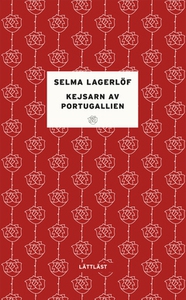 Kejsarn av Portugallien / Lättläst (e-bok) av S
