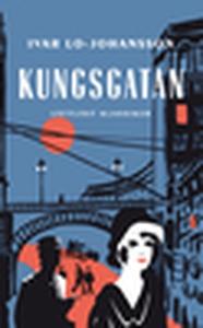 Kungsgatan / Lättläst (e-bok) av Ivar Lo-Johan