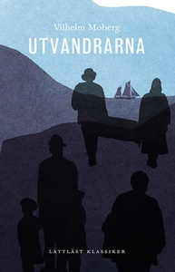 Utvandrarna / Lättläst (e-bok) av Per Lekvall,