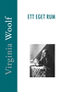 Ett eget rum (e-bok) av Virginia Woolf