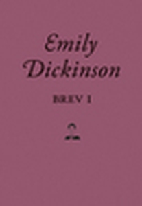 Brev I (e-bok) av Emily Dickinson