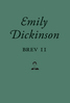 Brev II (e-bok) av Emily Dickinson