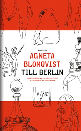 Till Berlin (e-bok) av Agneta Blomqvist