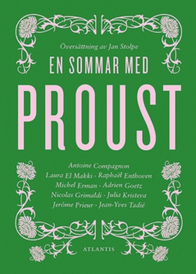 En sommar med Proust (e-bok) av Antoine Compagn