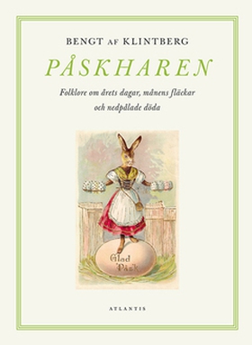 Påskharen (e-bok) av Bengt af Klintberg