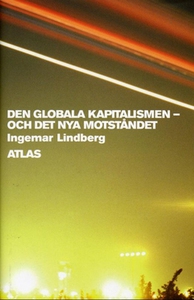 Den globala kapitalismen (e-bok) av Ingemar Lin