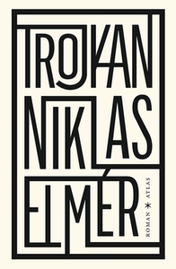 Trojkan (e-bok) av Niklas Elmér