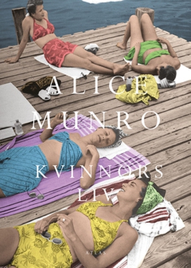 Kvinnors liv (e-bok) av Alice Munro