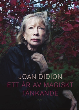 Ett år av magiskt tänkande (e-bok) av Joan Didi