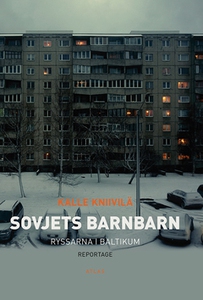 Sovjets barnbarn (e-bok) av Kalle Kniivilä