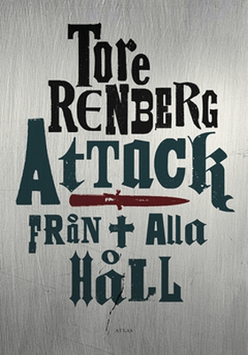 Attack från alla håll (e-bok) av Tore Renberg