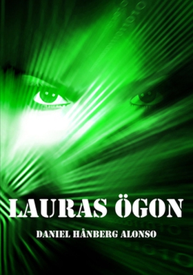 Lauras ögon (e-bok) av Daniel Hånberg Alonso