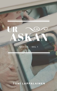 Ur askan (e-bok) av Toni Lappalainen