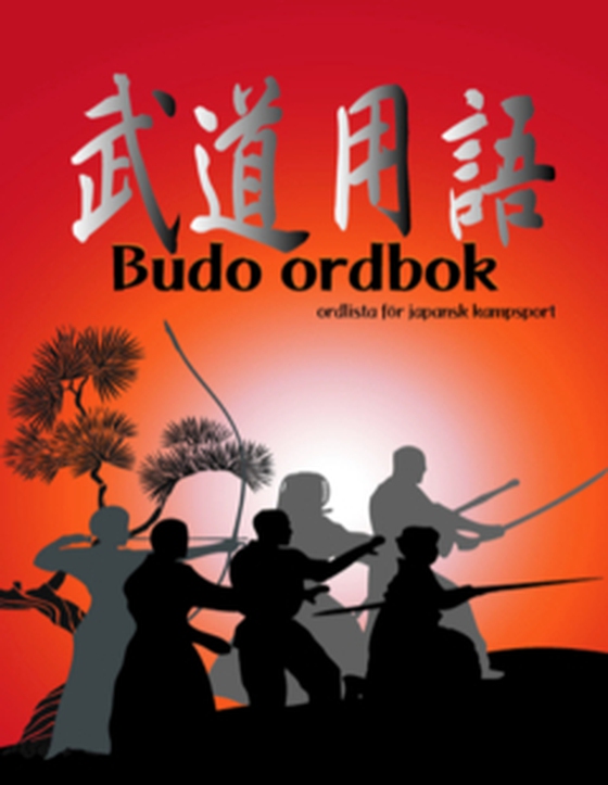 Budo ordbok - ordlista för japansk kampsport