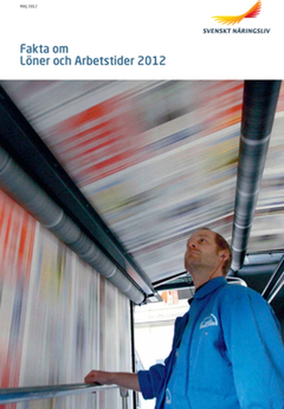Fakta om löner och arbetstider 2012
