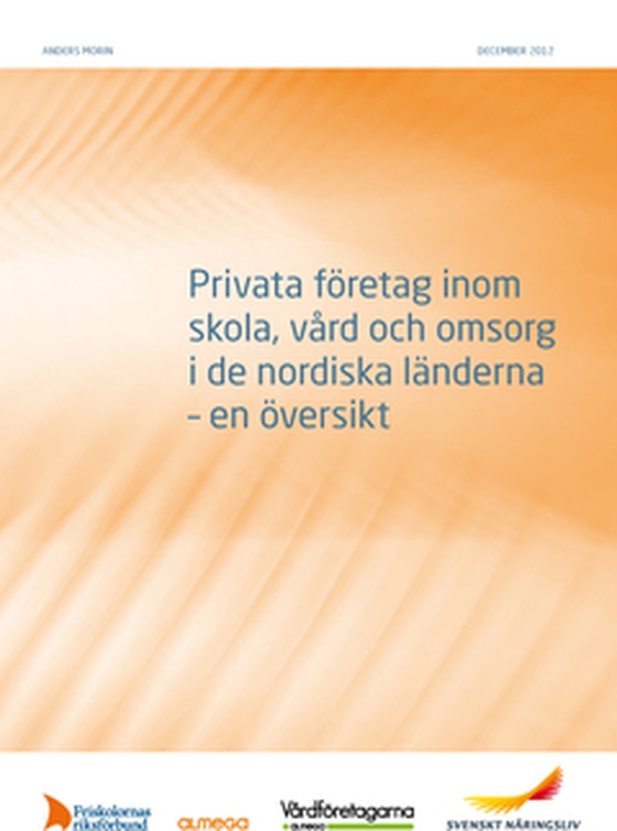 Privata företag inom skola, vård och omsorg i de nordiska länderna