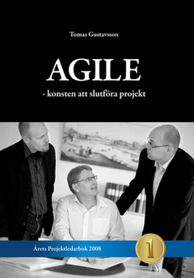 Agile - konsten att slutföra projekt (e-bok) av