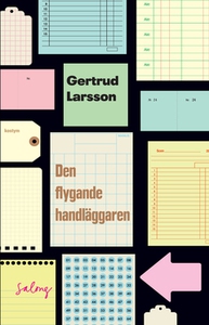 Den flygande handläggaren (e-bok) av Gertrud La