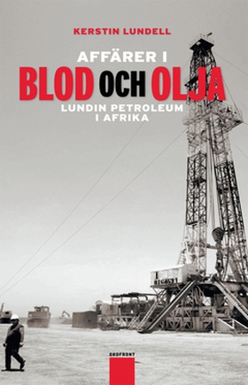 Affärer i blod och olja (e-bok) av Kerstin Lund