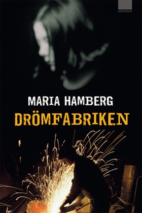 Drömfabriken (e-bok) av Maria Hamberg