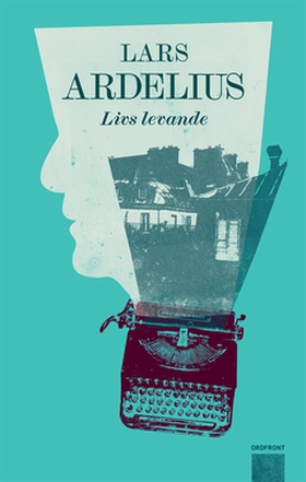 Livs levande (e-bok) av Lars Ardelius