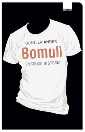 Bomull (e-bok) av Gunilla Ander
