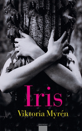 Iris (e-bok) av Viktoria Myrén