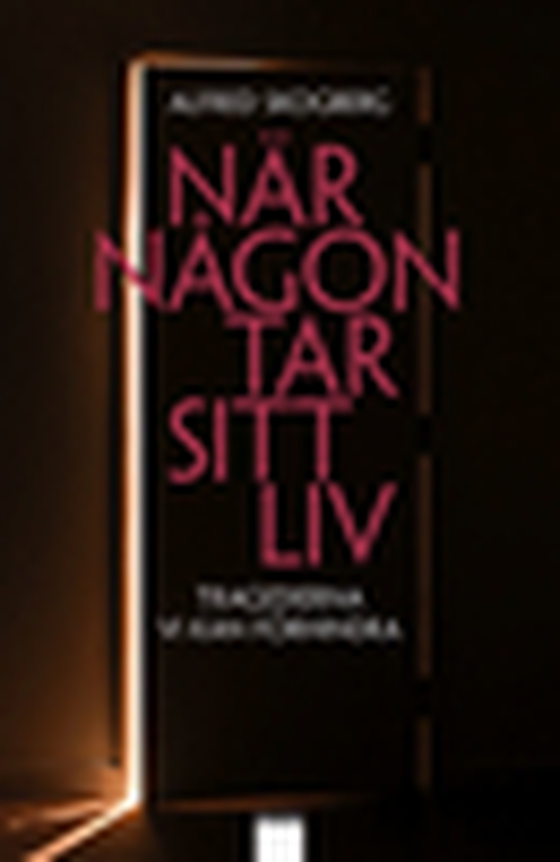 När någon tar sitt liv