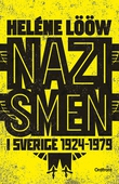 Nazismen i sverige 1924-1979