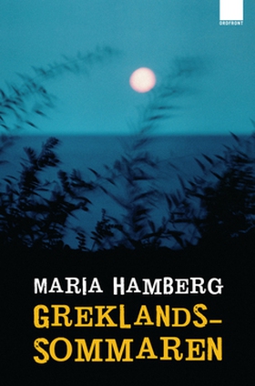 Greklandssommaren (e-bok) av Maria Hamberg