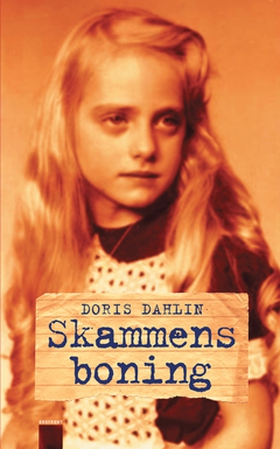 Skammens boning (e-bok) av Doris Dahlin