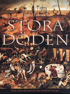 Stora döden (e-bok) av Dick Harrison