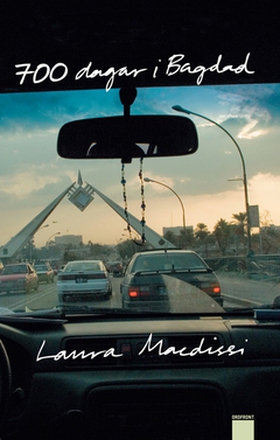 700 dagar i Bagdad (e-bok) av Laura Macdissi