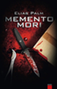 Memento mori (e-bok) av Elias Palm