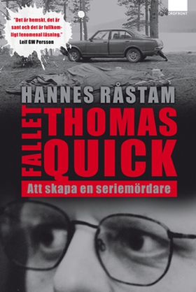 Fallet Thomas Quick (e-bok) av Hannes Råstam