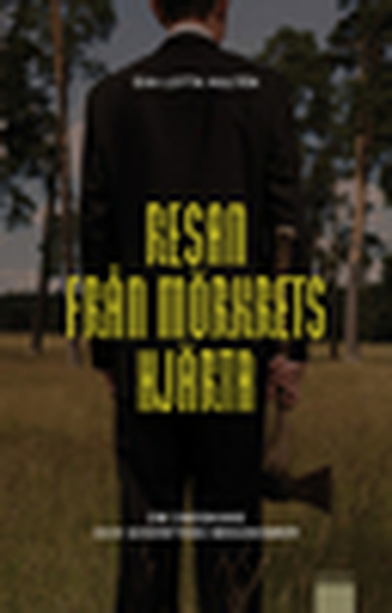 Resan från mörkrets hjärta