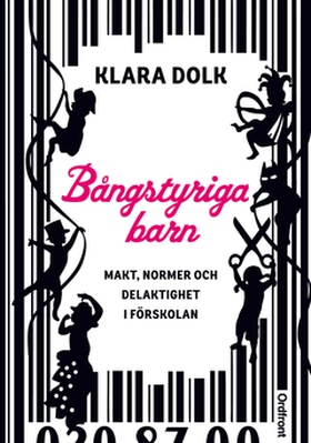 Bångstyriga barn (e-bok) av Klara Dolk