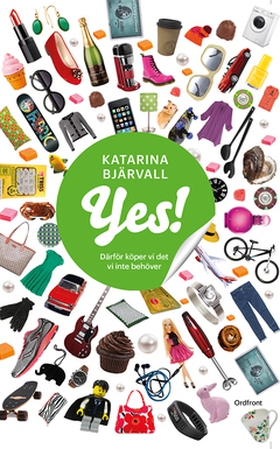Yes! (e-bok) av Katarina Bjärvall