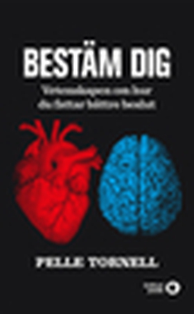Bestäm dig (e-bok) av Pelle Tornell