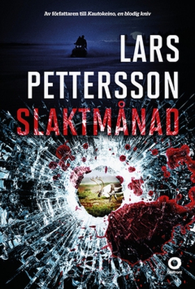 Slaktmånad (e-bok) av Lars Pettersson