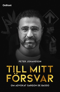 Till mitt försvar (e-bok) av Peter Johansson, S