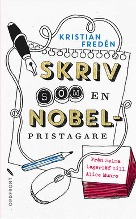 Skriv som en Nobelpristagare