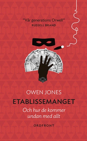 Etablissemanget (e-bok) av Owen Jones