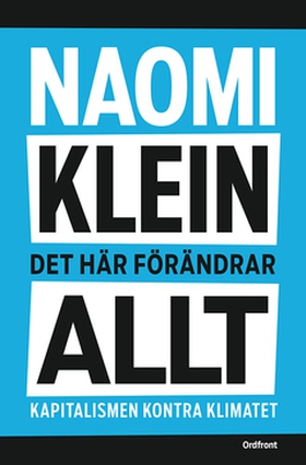 Det här förändrar allt (e-bok) av Naomi Klein