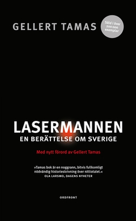 Lasermannen (e-bok) av Gellert Tamas